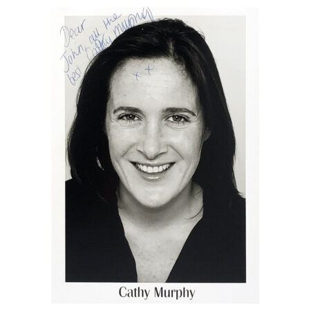 Signed Cathy Murphy Photo - Dedicated to John