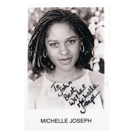 Signed Michelle Joseph Photo - Dedicated to John